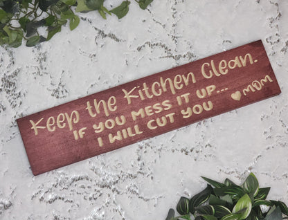 Funny kitchen sign, humorous mom kitchen decor, rustic kitchen wall art, quirky kitchen sign for moms.
