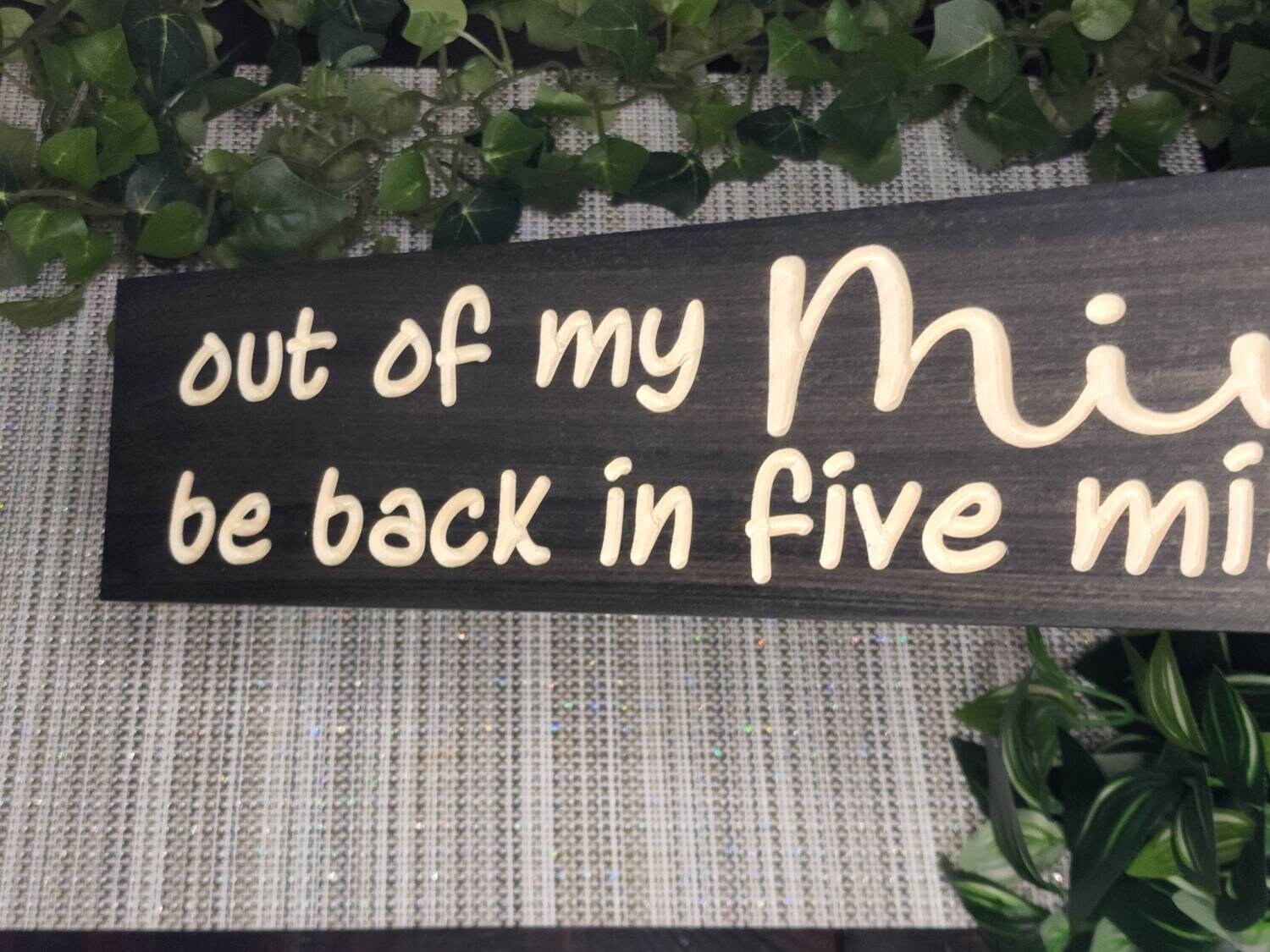 Funny quote wall art, humorous wooden sign for living room, lighthearted gift idea
