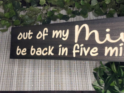 Funny quote wall art, humorous wooden sign for living room, lighthearted gift idea
