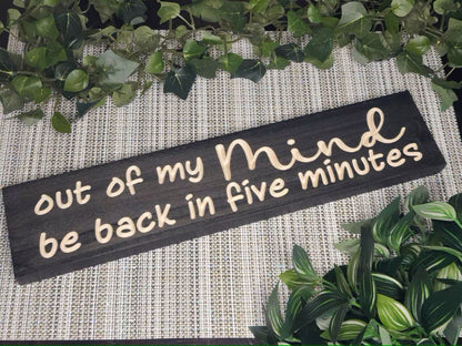 Funny wooden sign, humorous wall decor, witty quote sign, self-deprecating humor wall art
