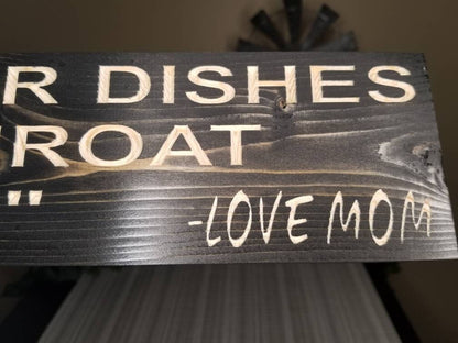 Humorous dish reminder wall art with a playful yet firm message for kids and husbands.
