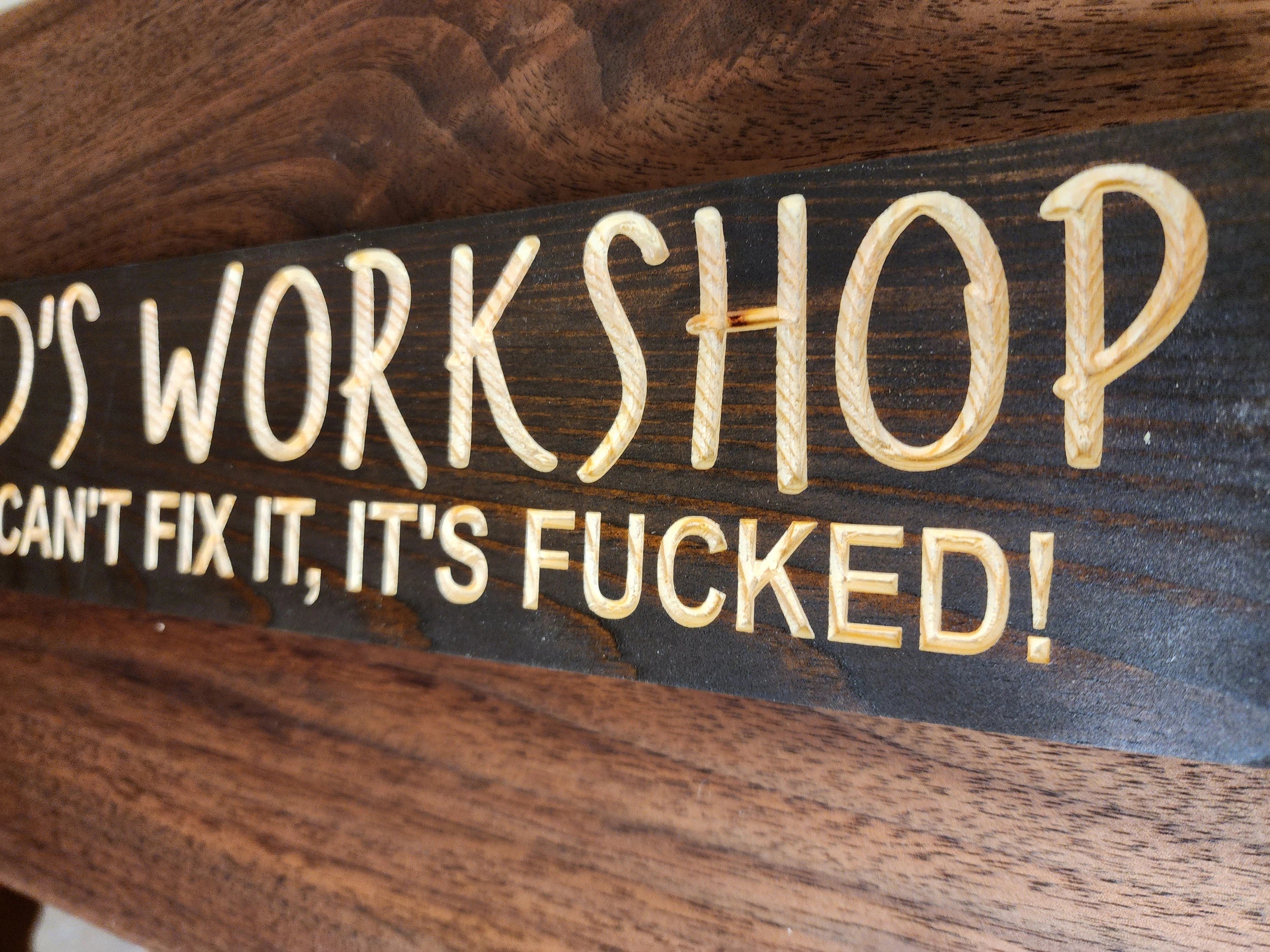 Humorous workshop wall art for man caves and handyman-inspired spaces.
