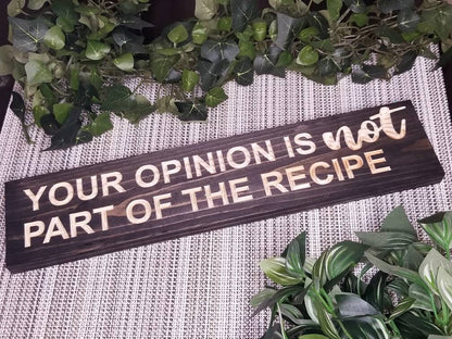 Kitchen wall sign, funny kitchen sign, humorous kitchen décor, sassy kitchen sign, recipe wall sign.
