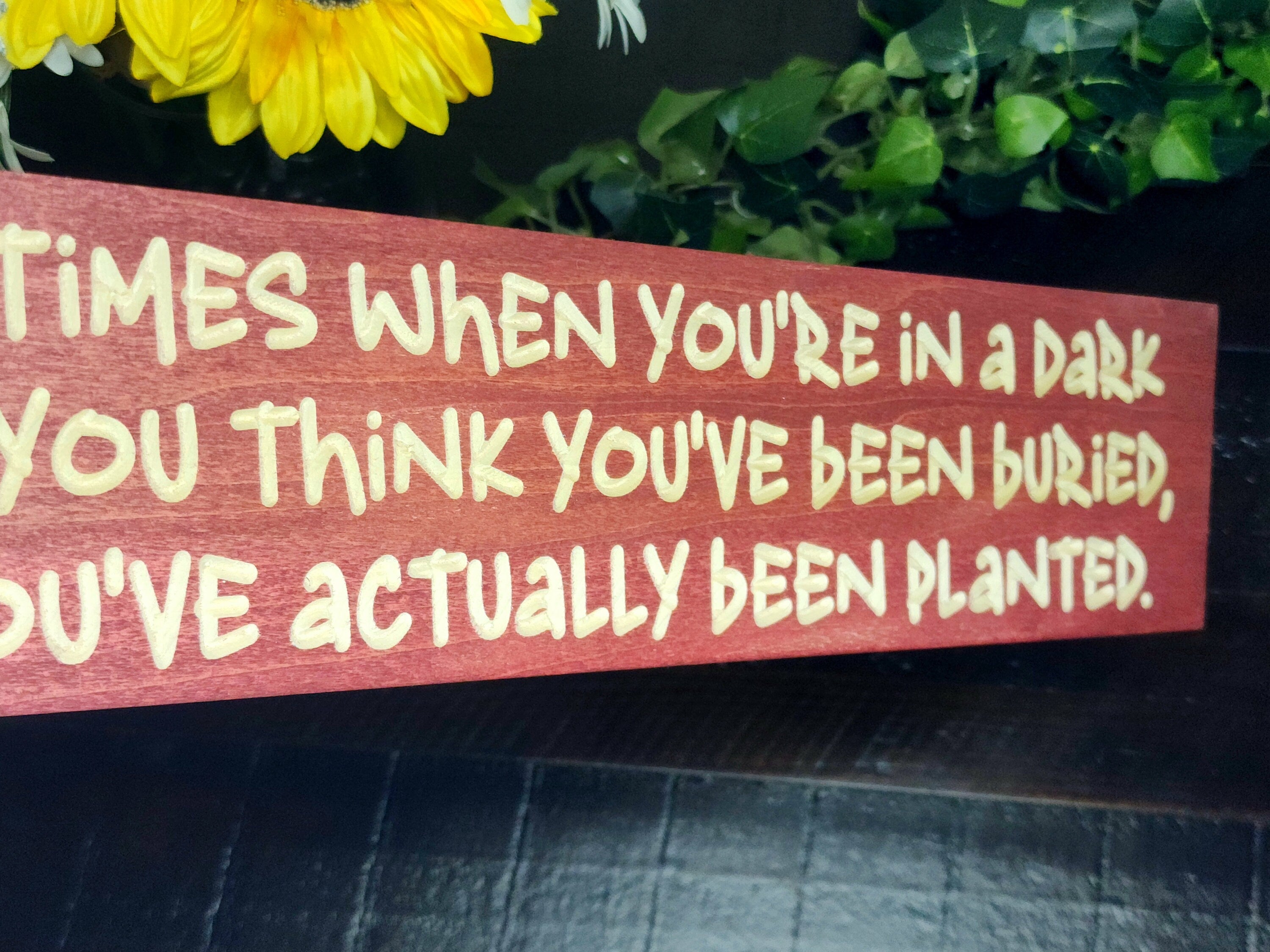 motivational wooden quote sign for meditation or living room