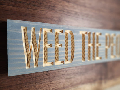 Personalized funny weed quote sign for home decor and stoner gift ideas