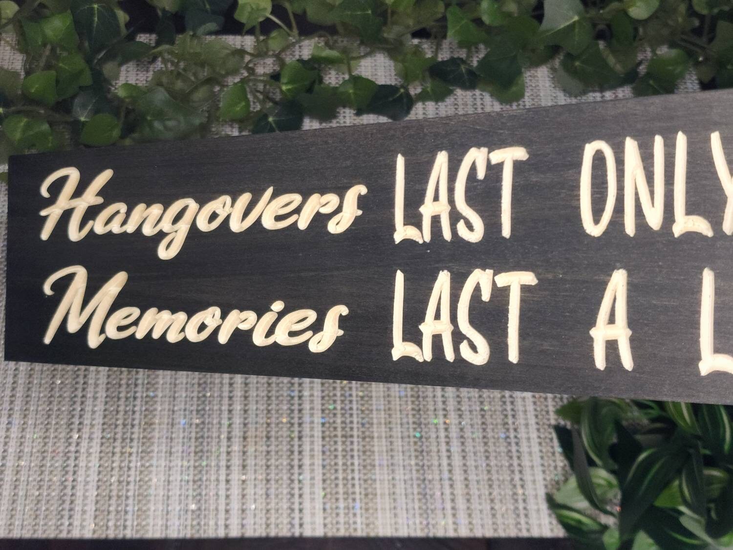 Rustic bar wall art with sentimental party sign for party hosts and friends.
