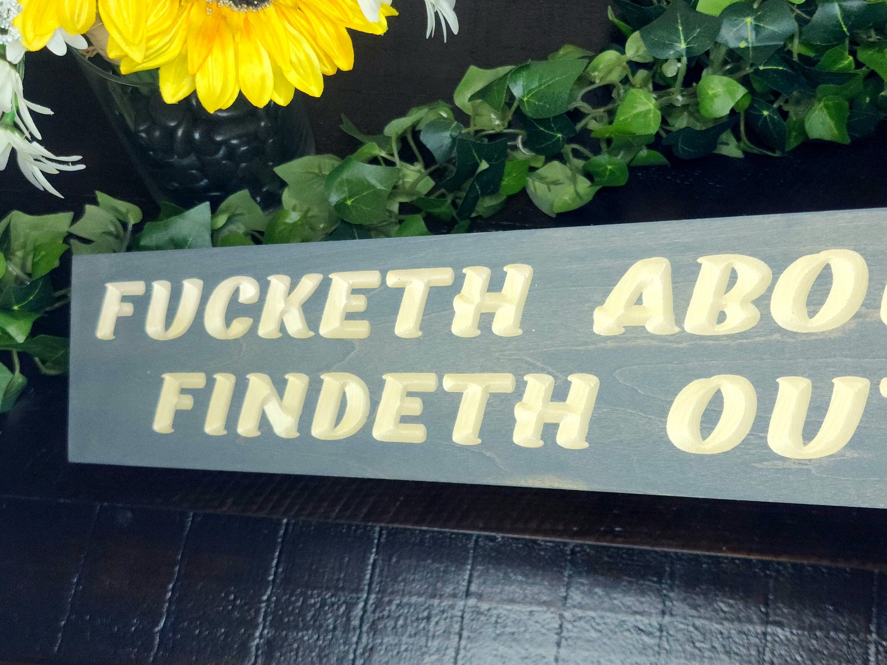 Sarcastic quote wood sign for witty home accents and unique gift ideas.
