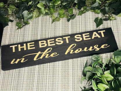 The Best Seat in the House wooden sign for humorous bathroom wall decor.
