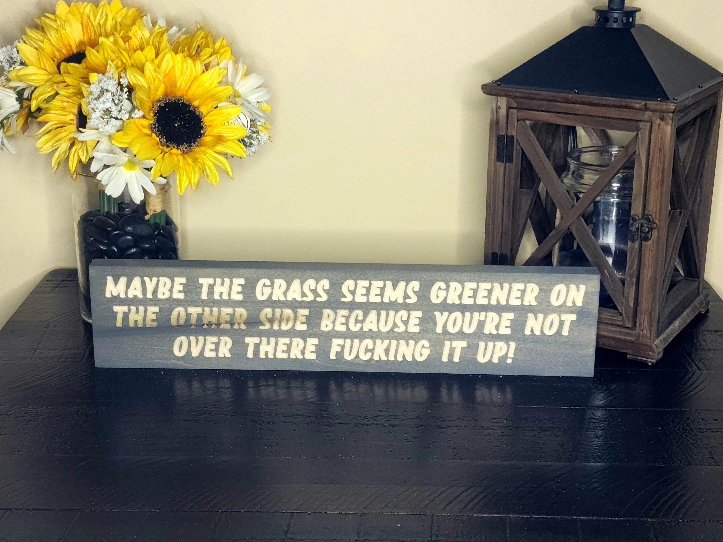 Witty home decor, sarcastic wall decor, personalized quote signs, unique wood signs.
