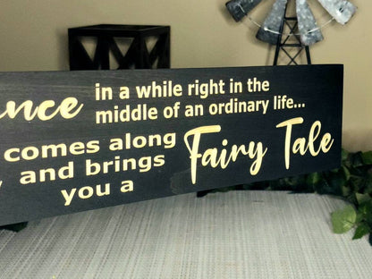 Wooden love sign for bedroom, once in a while love quote wall art, fairy tale wedding decor.
