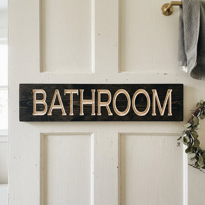 Bathroom Wooden Sign — Carved Farmhouse Bath Door Decor