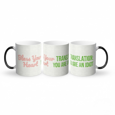 Three angle product image of Bless Your Heart color changing magic mug showing both sweet and sarcastic sides.