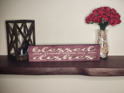 blessed are those who do my dishes wood sign - funny kitchen sign - CNC-carved by Bluegrass Gifts