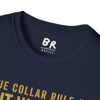 Blue Collar Shirt — "If It Was Easy You'd Be Doing It" Tee in Navy