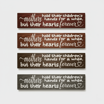 solid-wood-sign-finishes-walnut-ebony-grey - carved wood mothers quote sign wood by Bluegrass Gifts