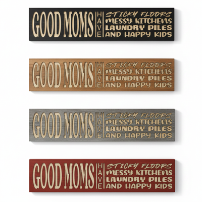 Comparison of four finish options for the Good Moms sign: Ebony, Cherry, Grey, and Barn Red by Bluegrass Gifts.
