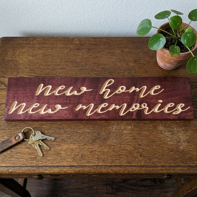 Closing Day Sign — New Home, New Memories | Carved Wood