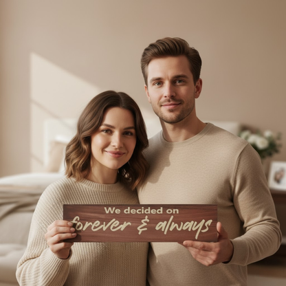 Couple holding handmade “Forever & Always” wooden sign, romantic wedding gift