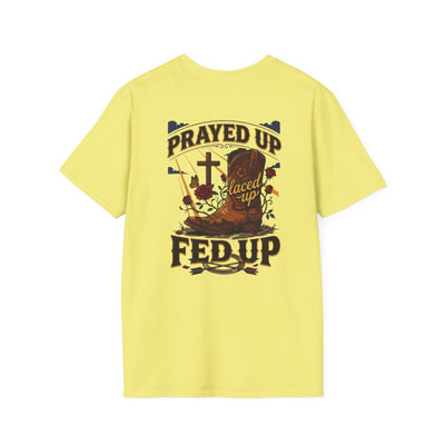 Cowgirl Shirt — "Prayed Up, Laced Up, Fed Up" Graphic Tee in Cornsilk
