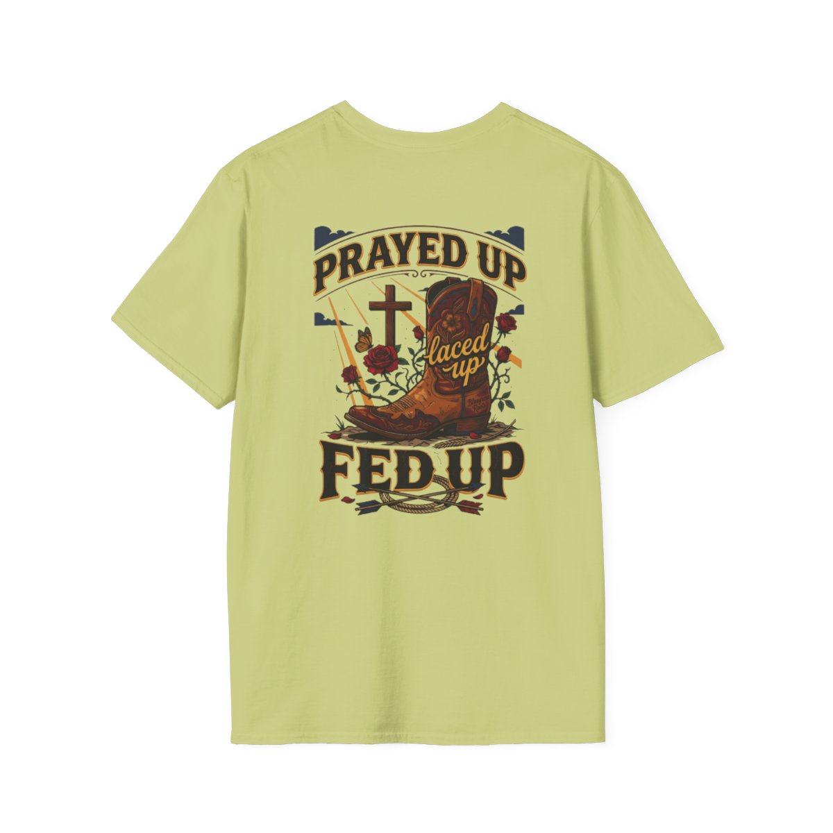 Cowgirl Shirt — "Prayed Up, Laced Up, Fed Up" Graphic Tee in Pistachio