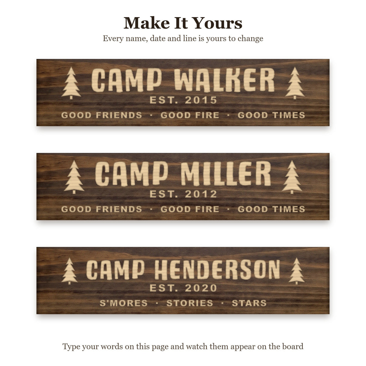 Camp Walker sign shown with three different sets of words on the same walnut board, to show every name, date and line can be changed