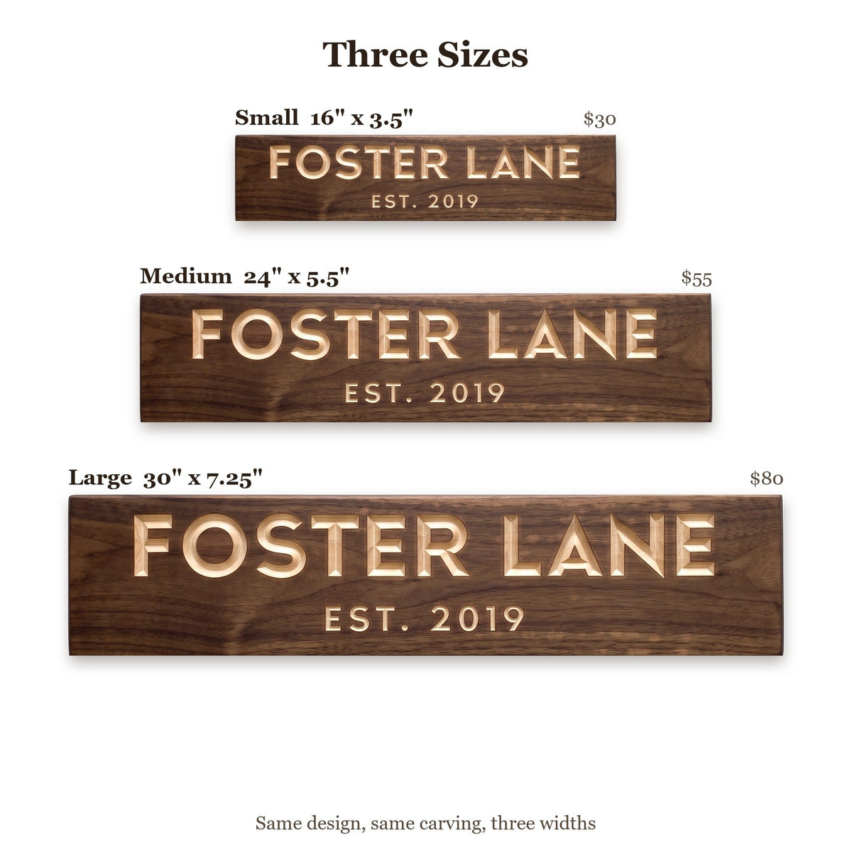 Foster Lane sign size guide: Small 16 x 3.5 inches, Medium 24 x 5.5 inches, Large 30 x 7.25 inches