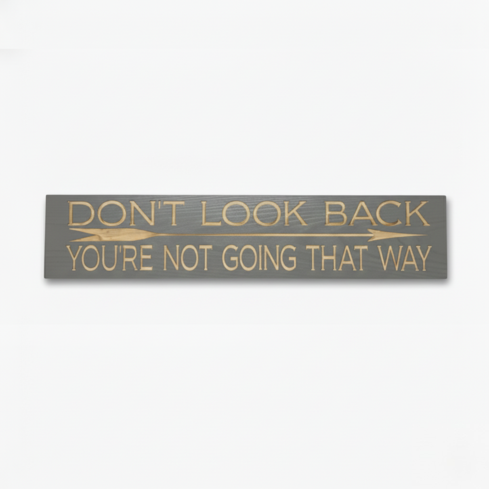 Main product shot of the "Don't Look Back You're Not Going That Way" carved wood sign by Bluegrass Gifts on a clean white background.