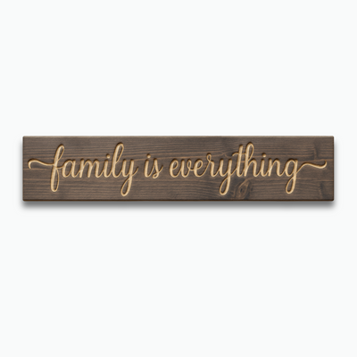 Family Is Everything wooden wall sign front view rustic farmhouse décor