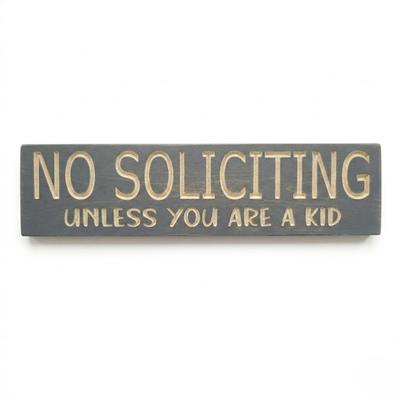 Clean, high-resolution flat lay of the "No Soliciting Unless You Are A Kid" sign against a white background for e-commerce listings.