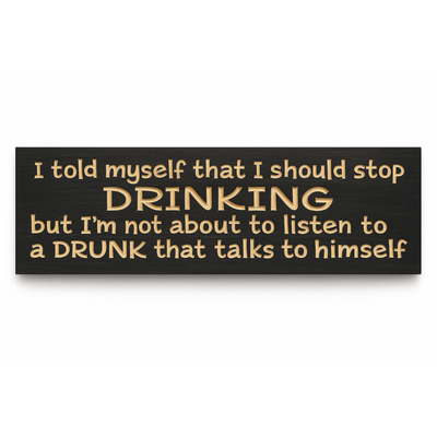 Straight-on view of the CNC-carved funny bar sign—home bar wall art wood