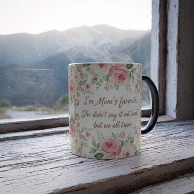 I’m Mom’s Favorite Magic Mug – Funny Floral Heat-Reveal Coffee Cup