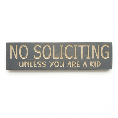angled-product-shot-carved-sign - funny no soliciting sign wood sign by Bluegrass Gifts, handmade in Kentucky