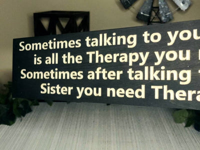 funny sister quote wood sign - funny wood sign - CNC-carved by Bluegrass Gifts