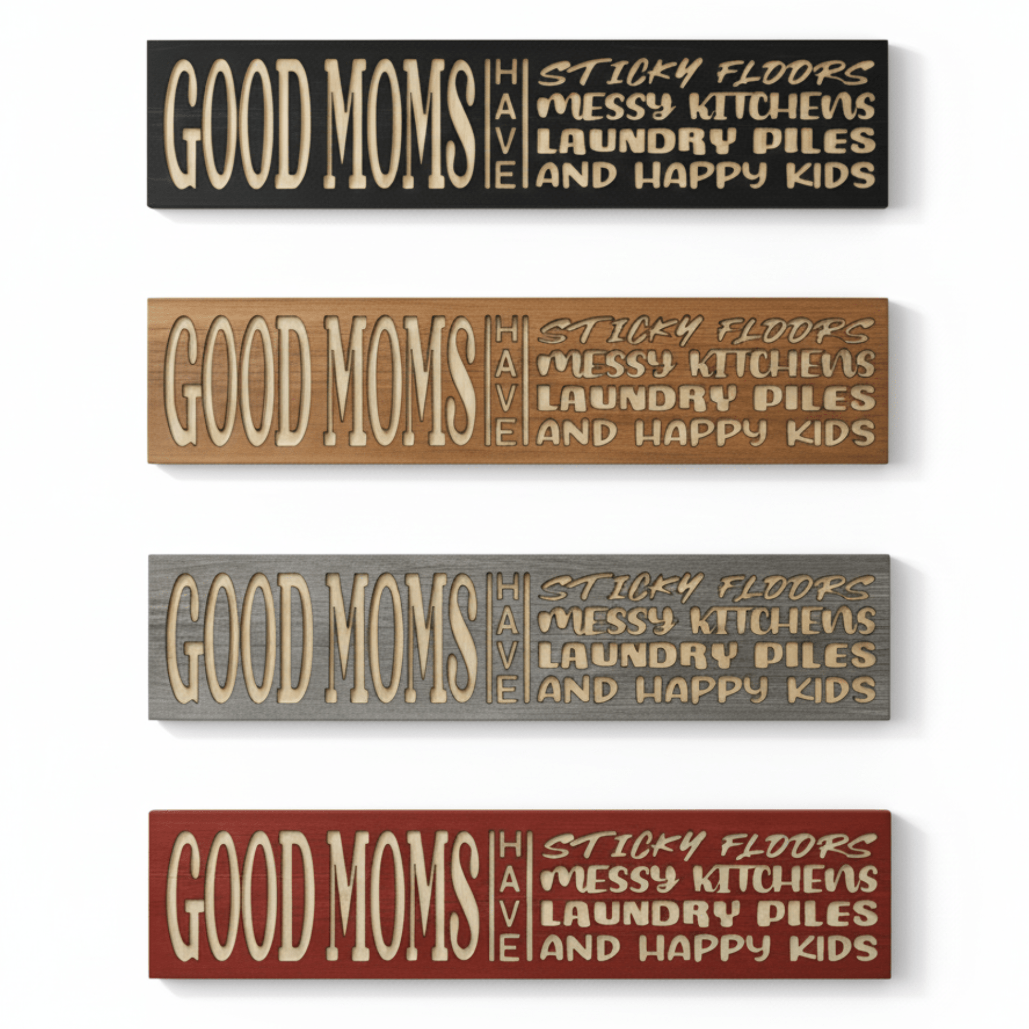 motherhood-gift-idea-happy-moms-kitchen - good moms have sticky floors wood sign by Bluegrass Gifts, handmade in Kentucky