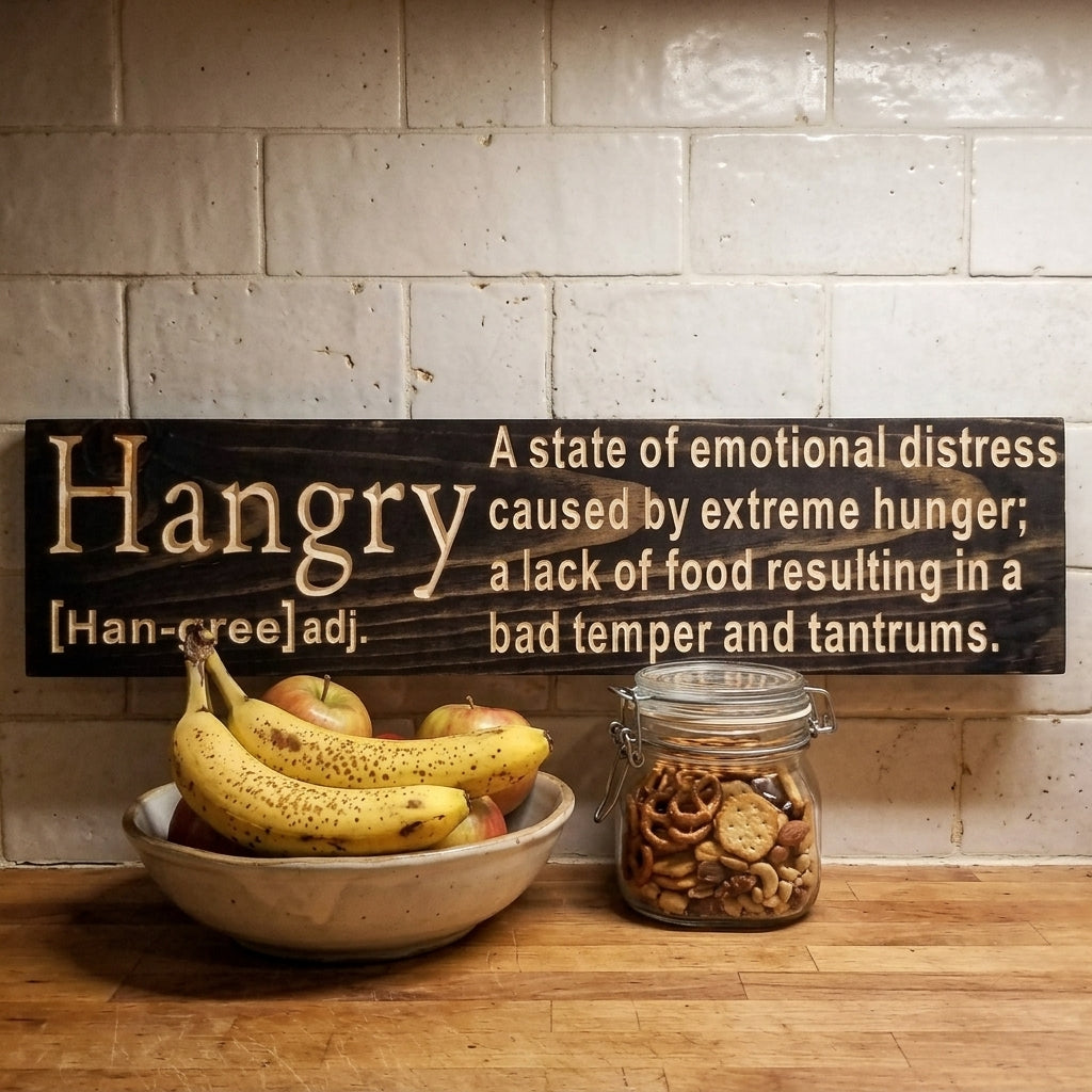 Hangry Sign — Funny Carved Wood Kitchen Warning