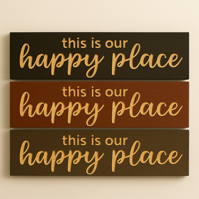 This Is Our Happy Place wooden sign in three rustic finishes – black, brown, and gray farmhouse wall décor