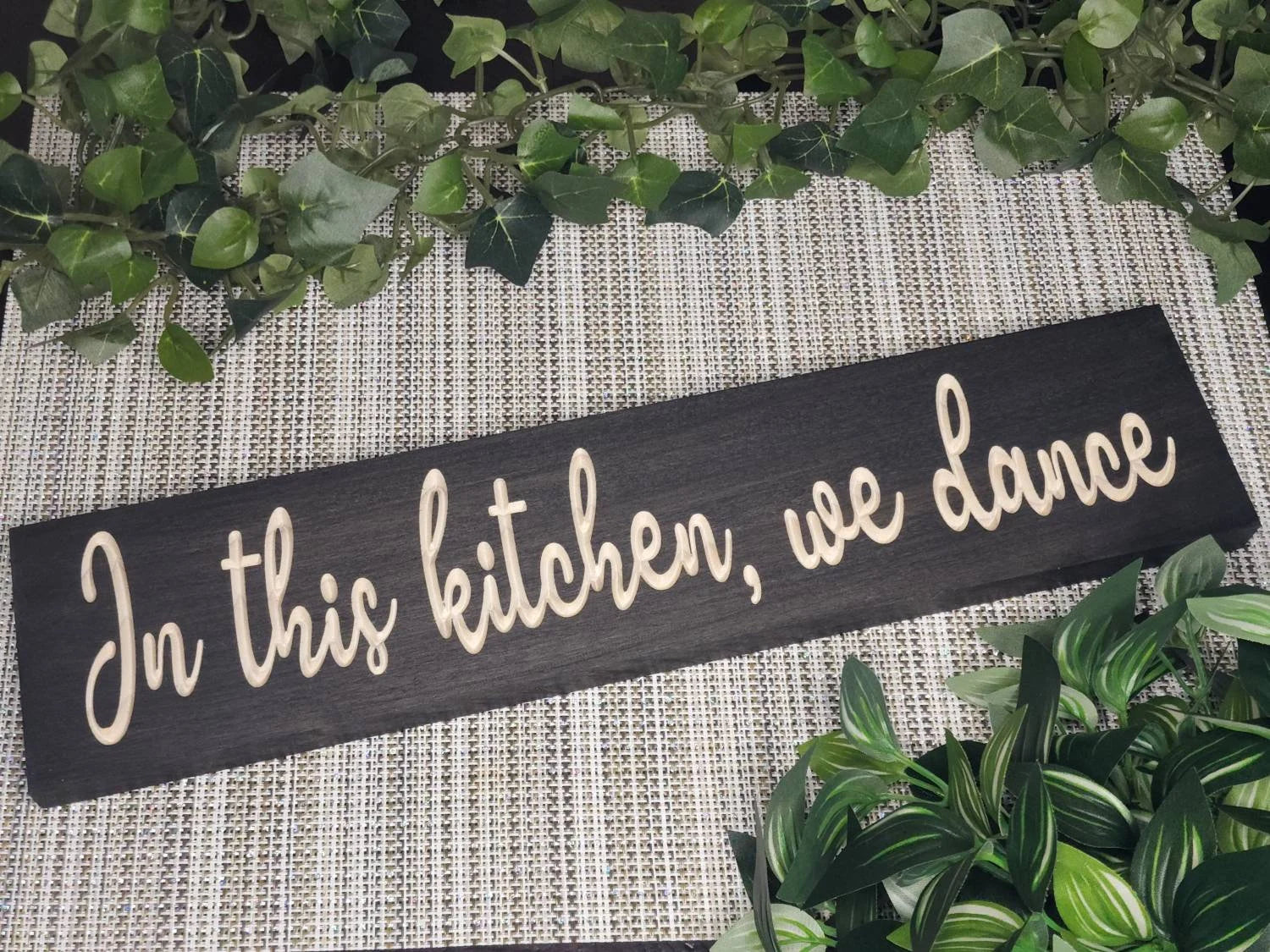 in the kitchen we dance wood sign - farmhouse kitchen sign - CNC-carved by Bluegrass Gifts