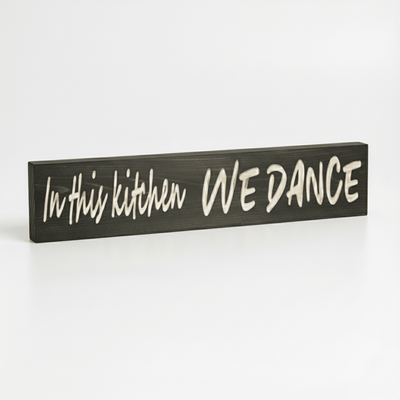 family-celebration-kitchen-wall-decor-gift-idea - in this kitchen we dance wood sign by Bluegrass Gifts, handmade in Kentucky