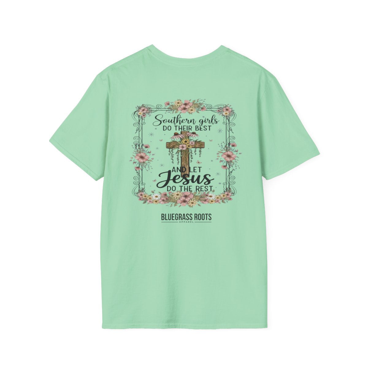 Jesus Shirt for Women — "Southern Girls & Jesus" Floral Tee in Mint Green