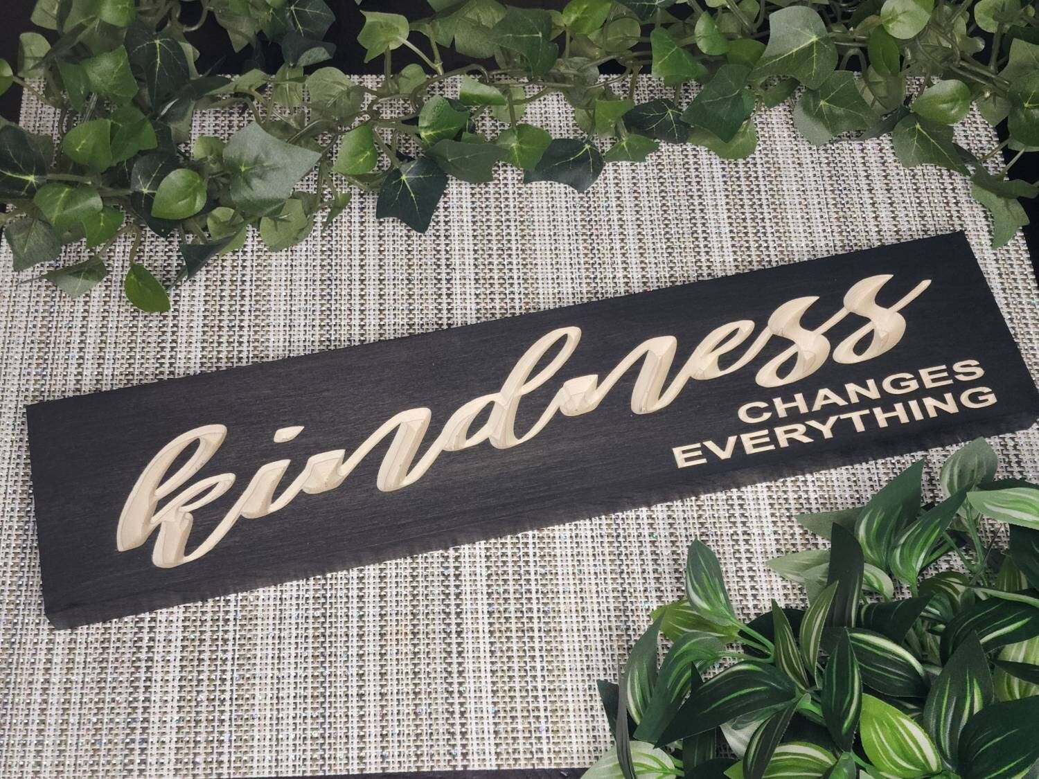 Styled Display - kindness changes everything wood sign by Bluegrass Gifts, handmade in Kentucky