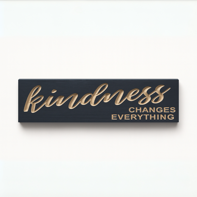 Kindness Changes Everything wooden wall sign inspirational rustic décor
