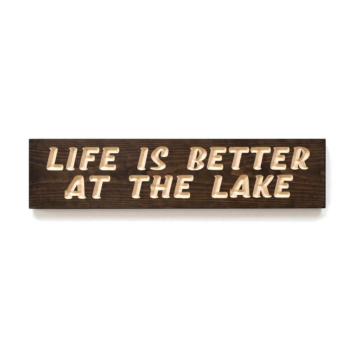 Life Is Better at the Lake sign carved into solid wood in a Dark Walnut stain, straight on, on a white background
