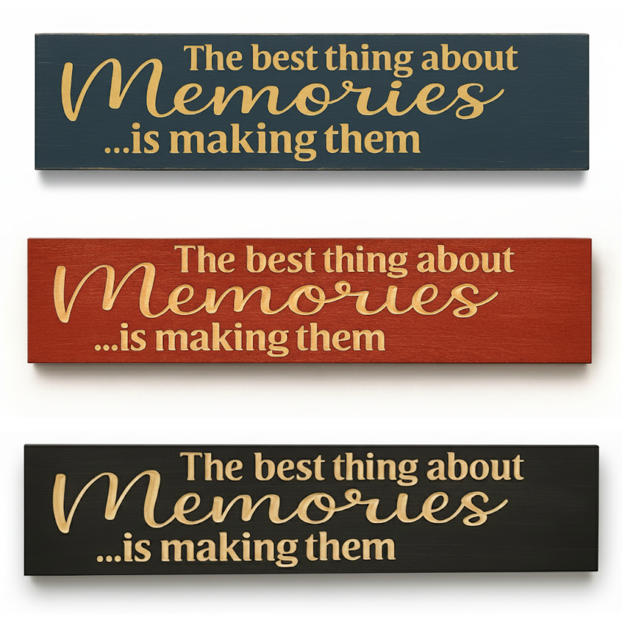 Carved memories quote sign shown in dark walnut, barn red, and midnight blue finishes.