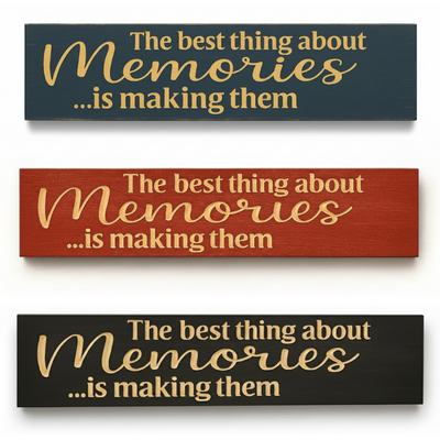 Carved memories quote sign shown in dark walnut, barn red, and midnight blue finishes.