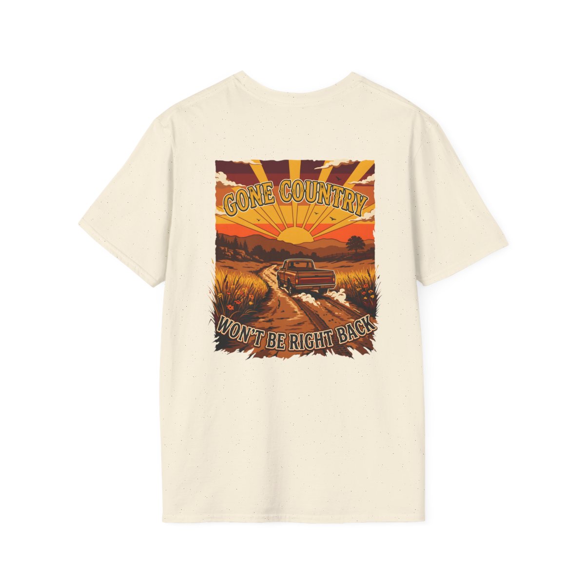 Mens Country Shirt — "Gone Country. Won't Be Right Back." in Natural