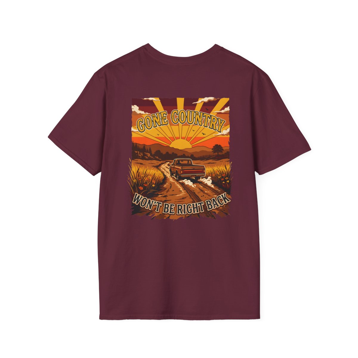 Mens Country Shirt — "Gone Country. Won't Be Right Back." in Maroon