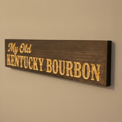 Pub Decor — My Old Kentucky Bourbon Carved Wood Sign — carved wood sign — Bluegrass Gifts