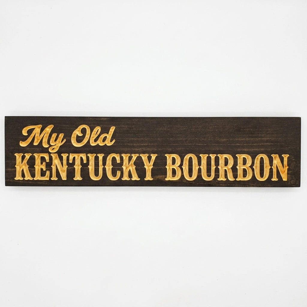 Pub Decor — My Old Kentucky Bourbon Carved Wood Sign — carved wood sign — Bluegrass Gifts
