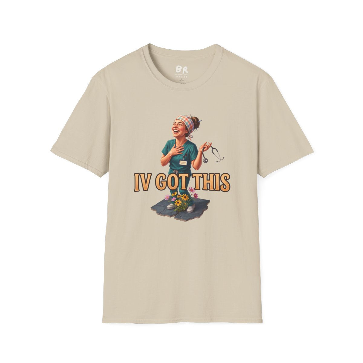 The front of a plain beige Nurse Shirt - IV Got This is shown, laid flat with the nurse design centered