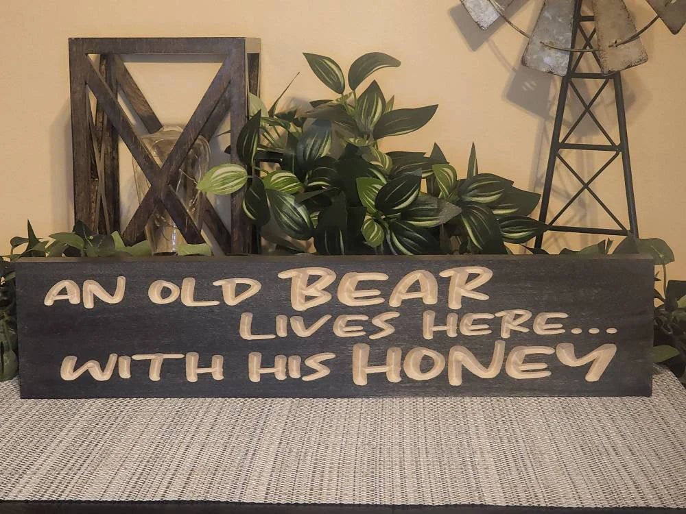 old bear lives here with his honey wood sign - rustic farmhouse decor - CNC-carved by Bluegrass Gifts